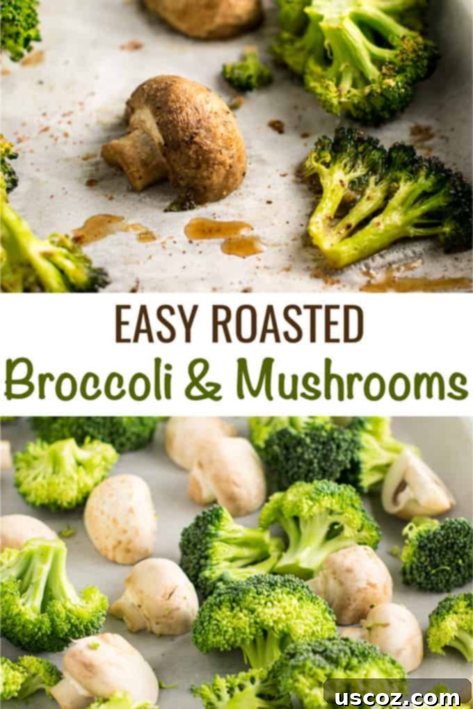 Garlic Herb Roasted Broccoli and Mushrooms 9 A Pinterest-friendly vertical image of roasted broccoli and mushrooms, featuring the full dish and a clear call to pin the recipe